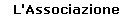 L'Associazione