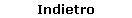 Indietro